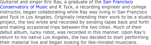 Guitarist and singer Eric Ray,